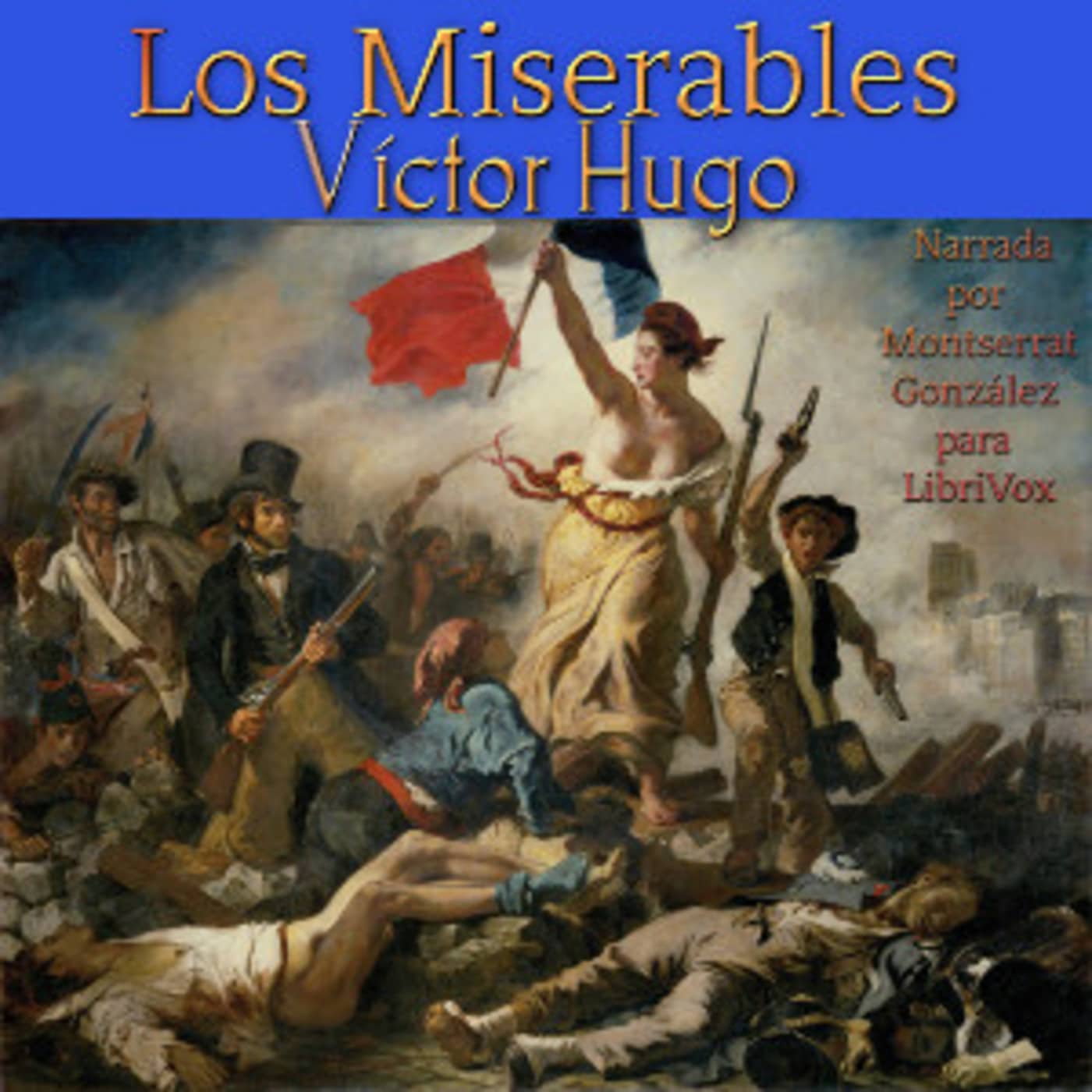 AnÁlisis Y Resumen De Los Miserables De VÍctor Hugo