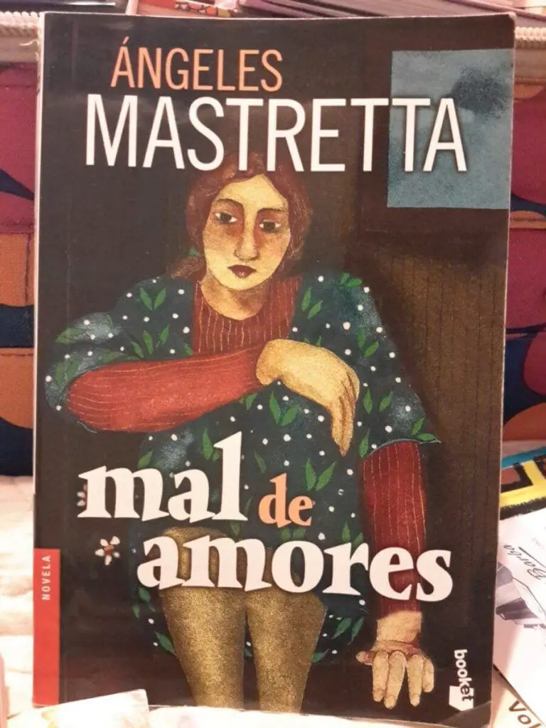 Mal de Amores de Ángeles Mastretta,